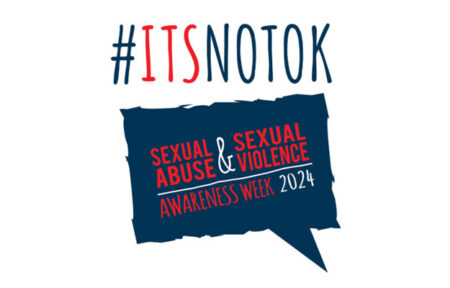 Banner saying 'It's not OK' Sexual Abuse and Sexual Violence Week 2024
